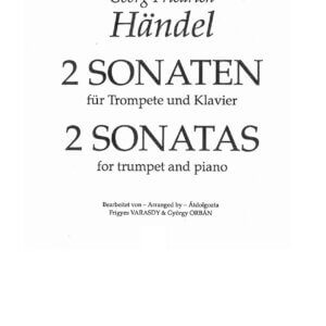Handel, Georg Friedrich - Two sonatas for trumpet Bb & piano
