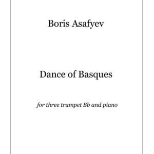 Asafyev, Boris - Dance of Basques for three trumpet Bb and piano